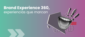 brand experience 360